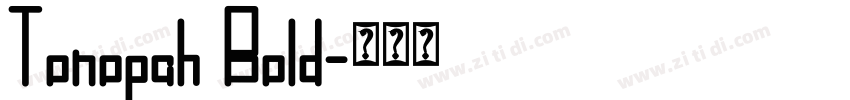 Tonopah Bold字体转换